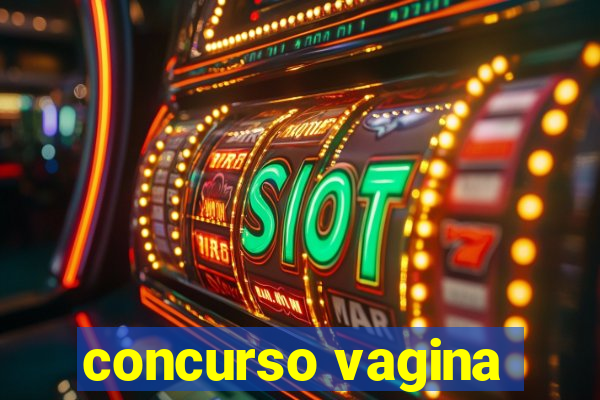 concurso vagina